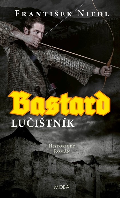 E-kniha Bastard - lučištník