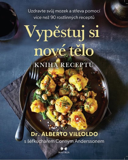 E-kniha Vypěstuj si nové tělo – KNIHA RECEPTŮ