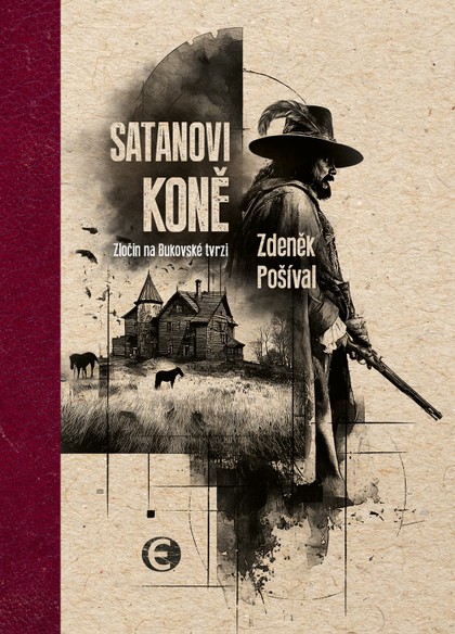 E-kniha Satanovi koně - Zločin na Bukovské tvrzi