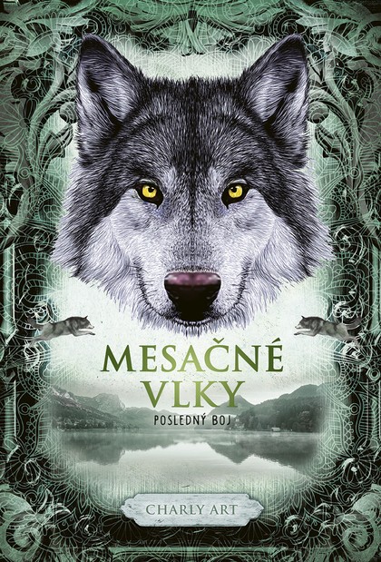 E-kniha Mesačné vlky 3: Posledný boj