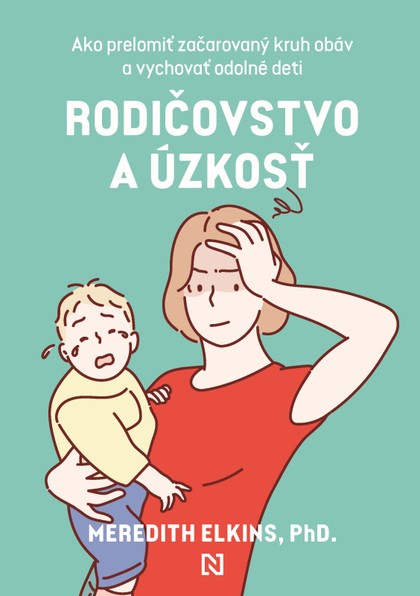 E-kniha Rodičovstvo a úzkosť