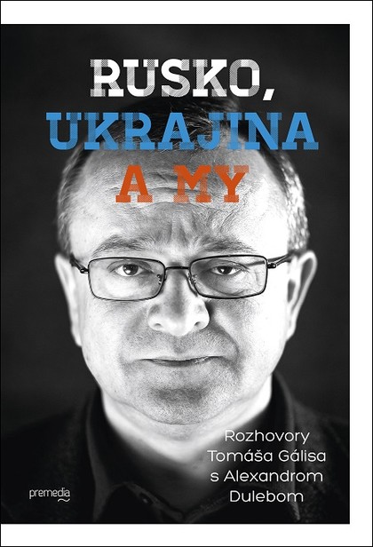 E-kniha Rusko, Ukrajina a my