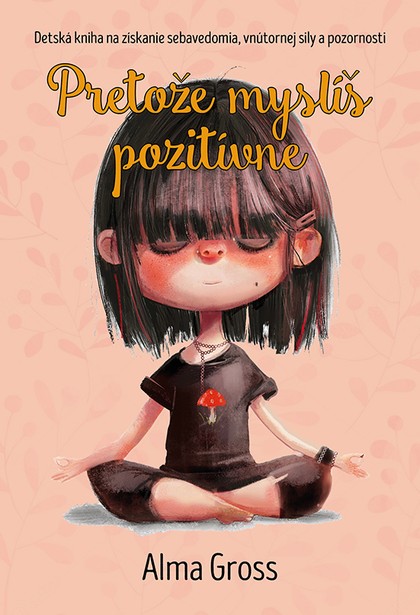 E-kniha Pretože myslíš pozitívne