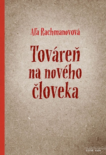 E-kniha Továreň na nového človeka