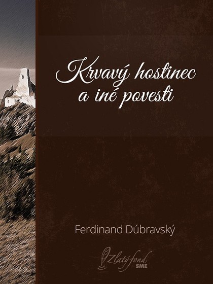E-kniha Krvavý hostinec a iné povesti