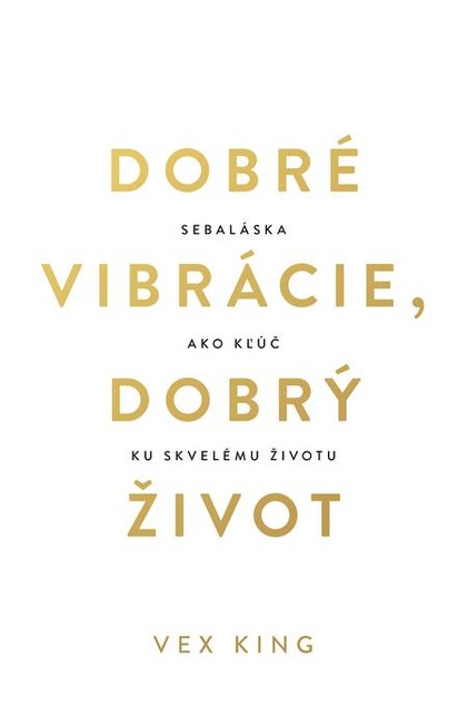 E-kniha Dobré vibrácie, dobrý život