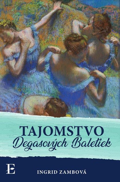 E-kniha Tajomstvo Degasových Baletiek