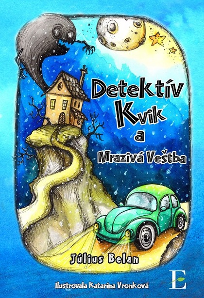 E-kniha Detektív Kvik a mrazivá veštba