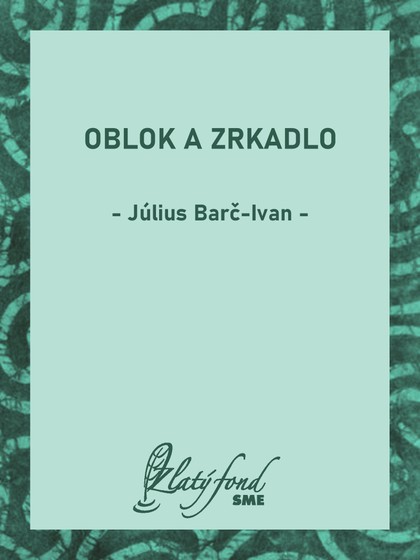 E-kniha Oblok a zrkadlo