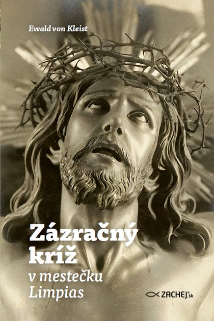 E-kniha Zázračný kríž v mestečku Limpias
