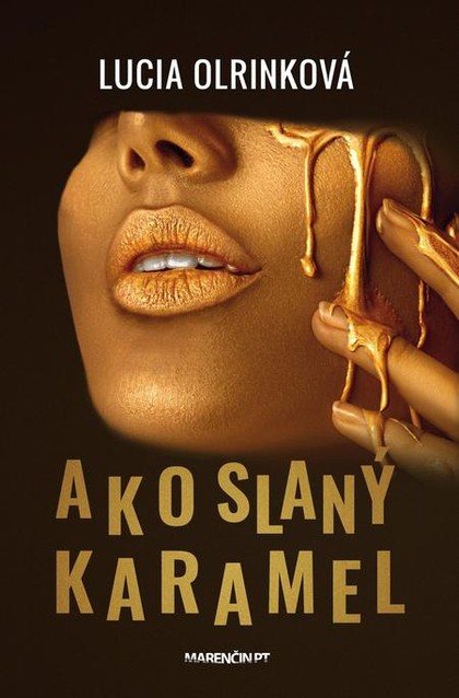 E-kniha Ako slaný karamel