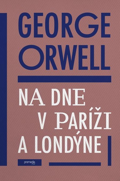 E-kniha Na dne v Paríži a v Londýne