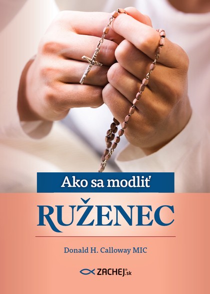 E-kniha Ako sa modliť ruženec