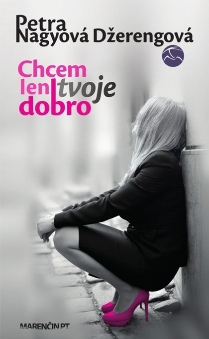 E-kniha Chcem len tvoje dobro