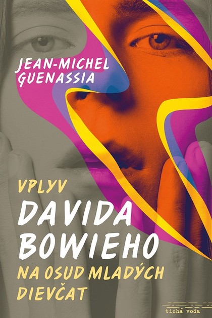E-kniha Vplyv Davida Bowieho na osud mladých dievčat