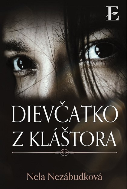 E-kniha Dievčatko z kláštora