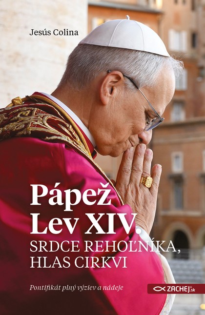 E-kniha Pápež Lev XIV.: Srdce rehoľníka, hlas Cirkvi