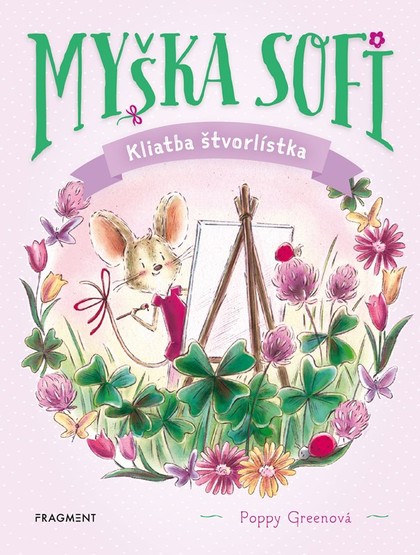 E-kniha Myška Sofi 5: Kliatba štvorlístka