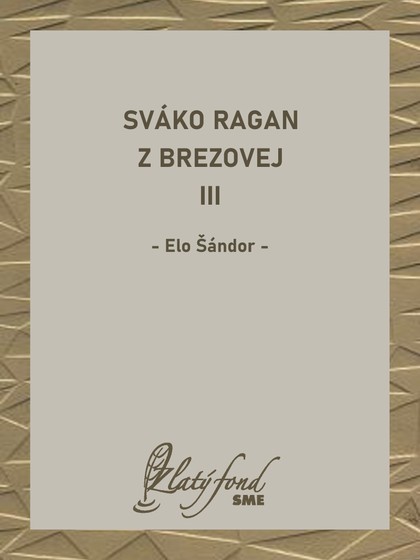 E-kniha Sváko Ragan z Brezovej III