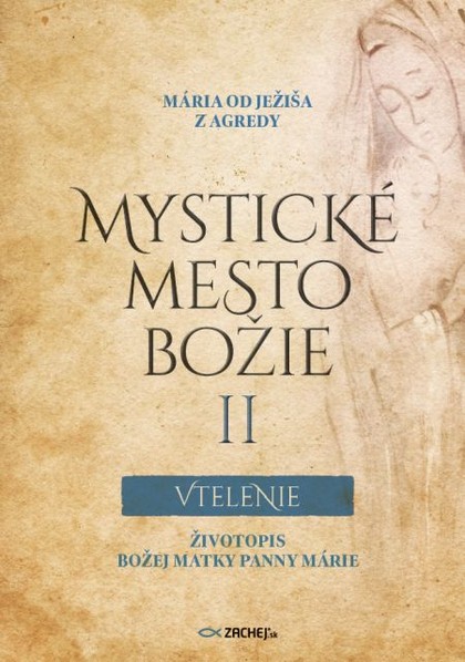 E-kniha Mystické mesto Božie II  Vtelenie