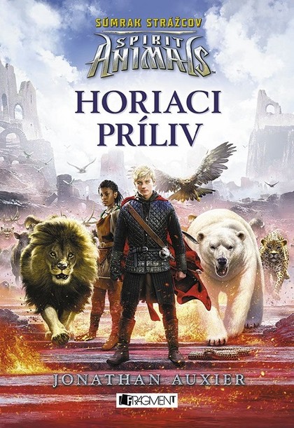 E-kniha Spirit Animals - Súmrak strážcov: Horiaci príliv