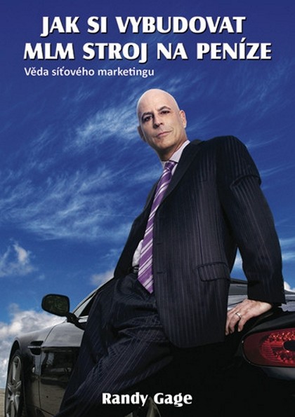 E-kniha Jak si vybudovat MLM stroj na peníze