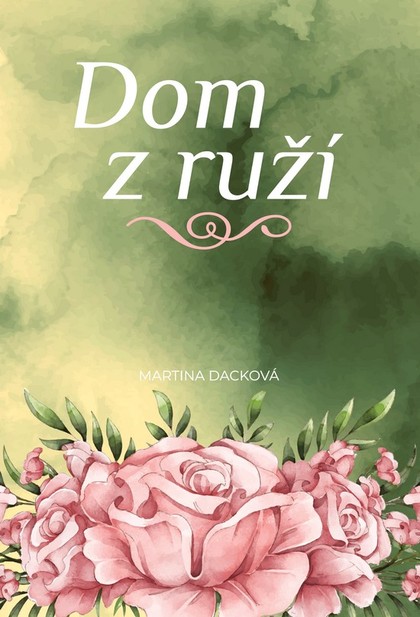 E-kniha Dom z ruží