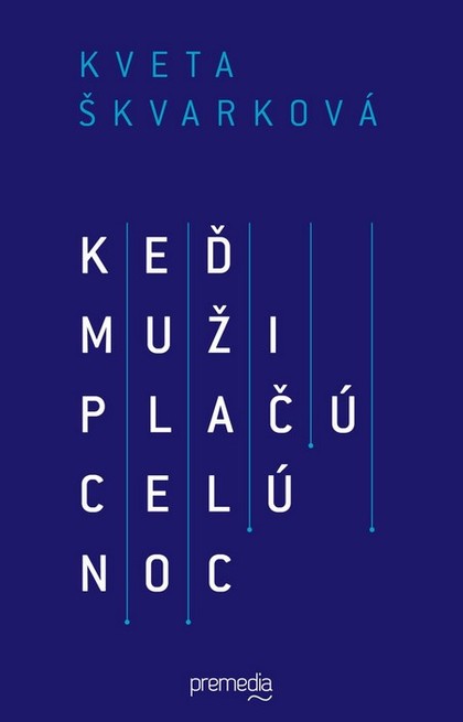E-kniha Keď muži plačú celú noc