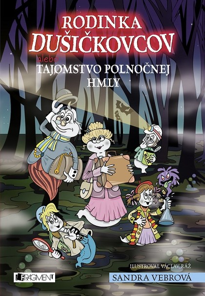 E-kniha Rodinka Dušičkovcov alebo Tajomstvo polnočnej hmly