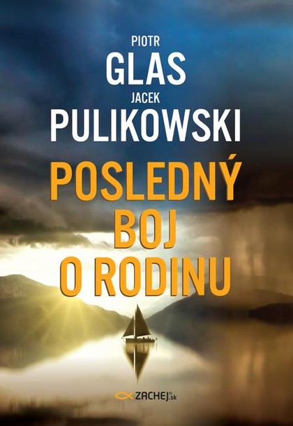 E-kniha Posledný boj o rodinu