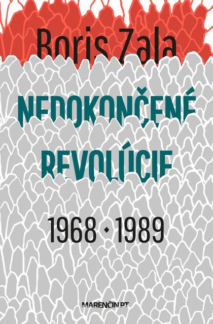 E-kniha Nedokončené revolúcie 1968 a 1989