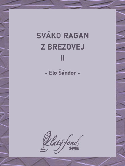 E-kniha Sváko Ragan z Brezovej II