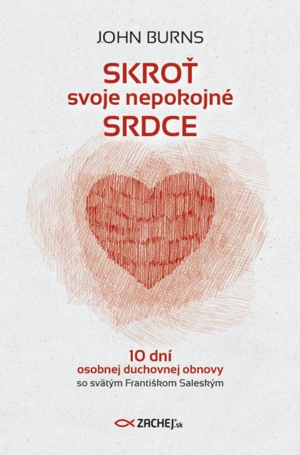 E-kniha Skroť svoje nepokojné srdce