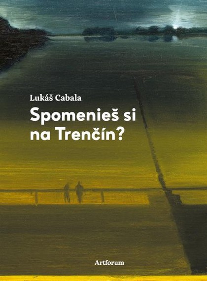 E-kniha Spomenieš si na Trenčín?