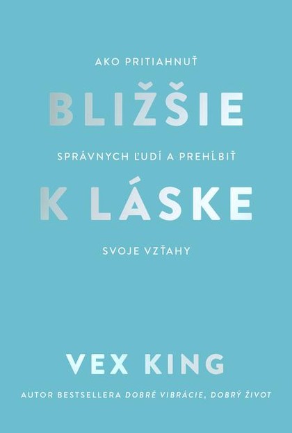 E-kniha Bližšie k láske