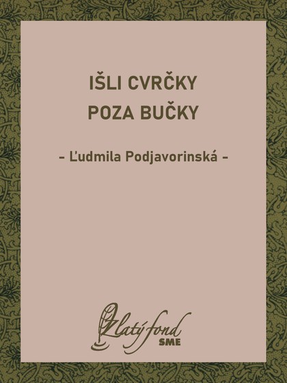 E-kniha Išli cvrčky poza bučky