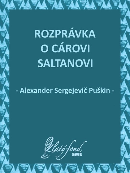E-kniha Rozprávka o cárovi Saltanovi