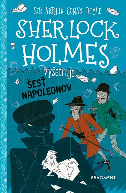 E-kniha Sherlock Holmes vyšetruje: Šesť Napoleonov