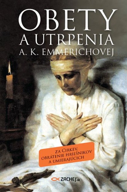 E-kniha Obety a utrpenia A. K. Emmerichovej