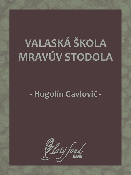 E-kniha Valaská škola mravúv stodola