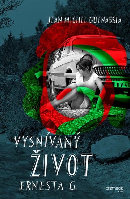 E-kniha Vysnívaný život Ernesta G.