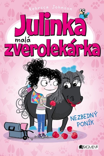 E-kniha Julinka – malá zverolekárka: Nezbedný poník