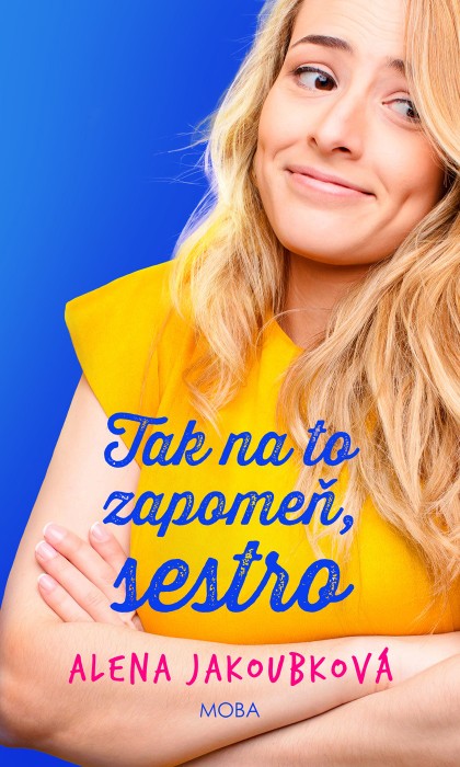 E-kniha Tak na to zapomeň, sestro
