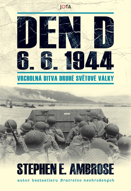 E-kniha Den D 6. 6. 1944 – Vrcholná bitva druhé světové války