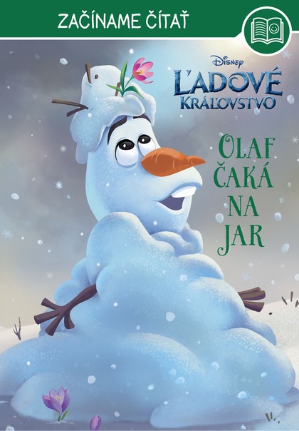 E-kniha Ľadové kráľovstvo - Začíname čítať - Olaf čaká na jar