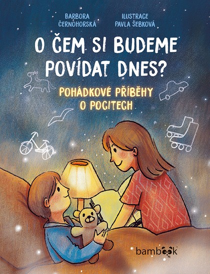 E-kniha O čem si budeme povídat dnes? - Pohádkové příběhy o pocitech