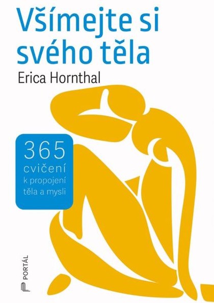 E-kniha Všímejte si svého těla - 365 cvičení k propojení těla a mysli