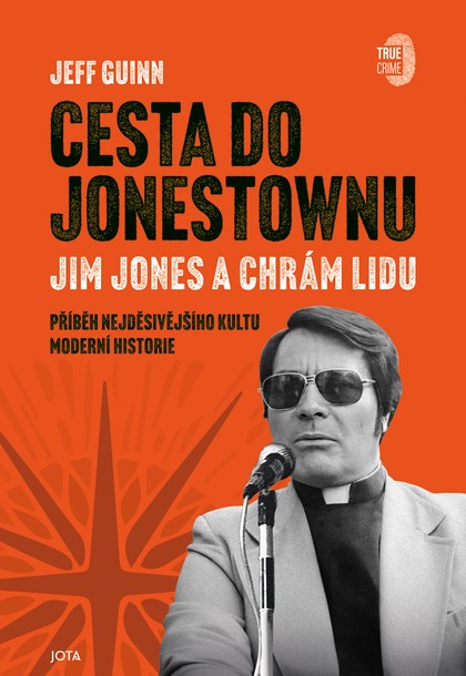 E-kniha Cesta do Jonestownu: Jim Jones a Chrám lidu