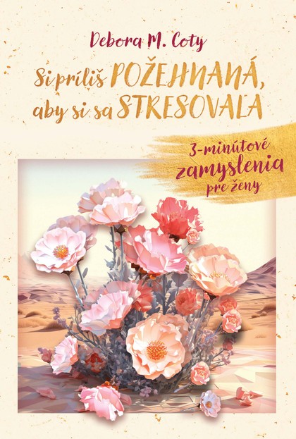 E-kniha Si príliš požehnaná, aby si sa stresovala