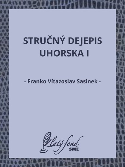 E-kniha Stručný dejepis Uhorska I